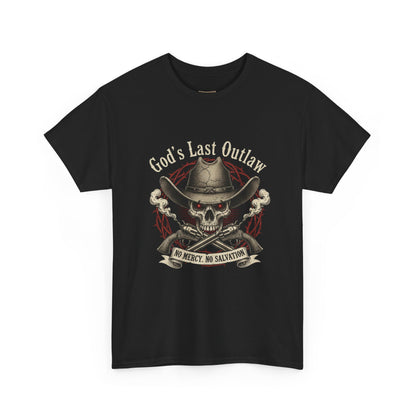 God's Last Outlaw Skull Cowboy T-Shirt — No Mercy, No Salvation Graphic Tee