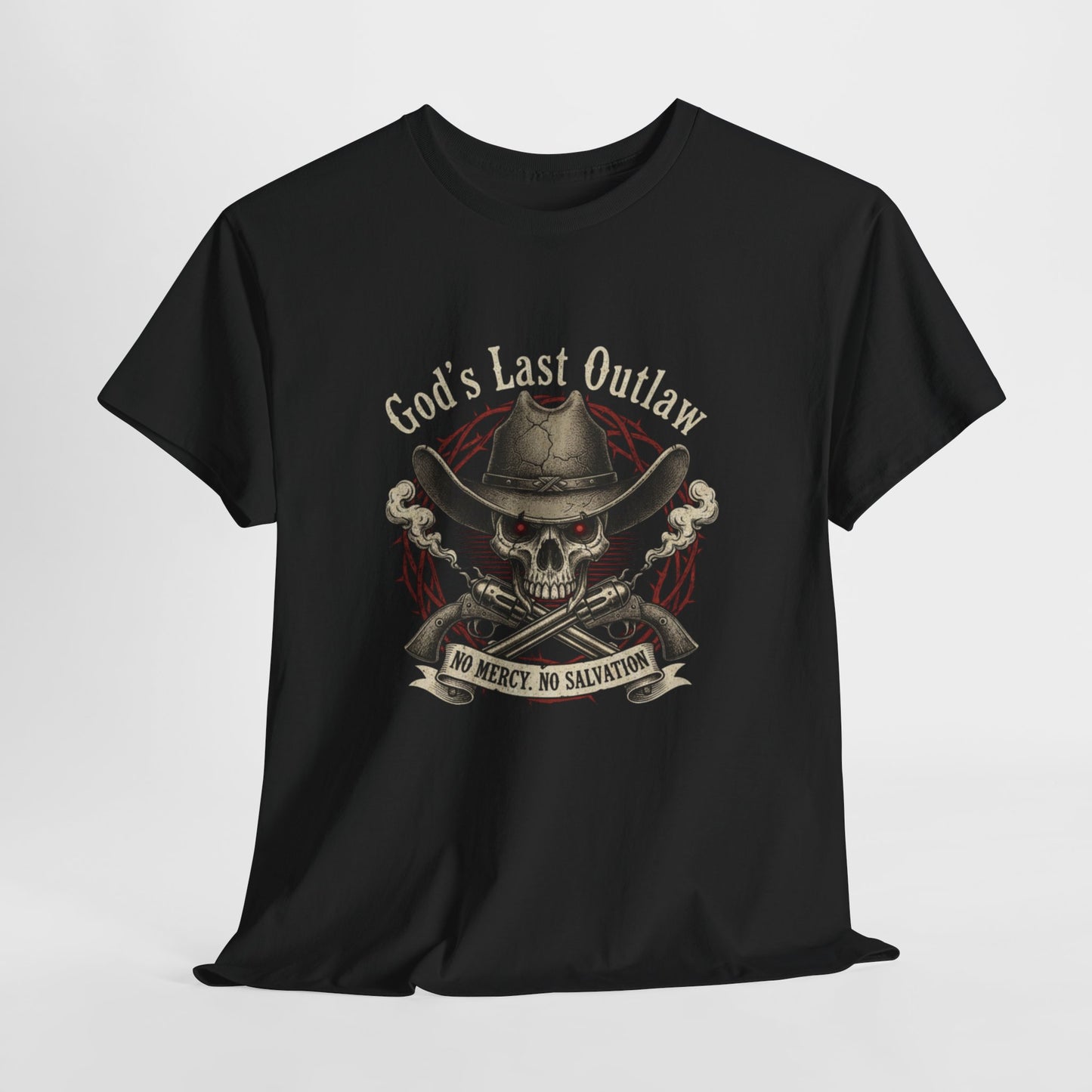 God's Last Outlaw Skull Cowboy T-Shirt — No Mercy, No Salvation Graphic Tee