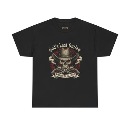God's Last Outlaw Skull Cowboy T-Shirt — No Mercy, No Salvation Graphic Tee